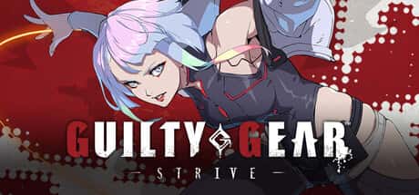 罪恶装备 STRIVE GUILTY GEAR STRIVE 全DLC中文版插画